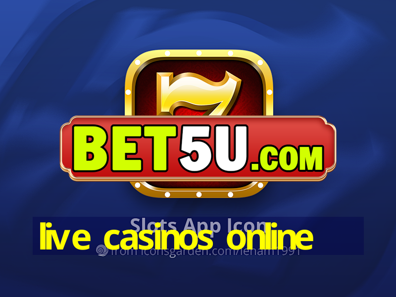 live casinos online